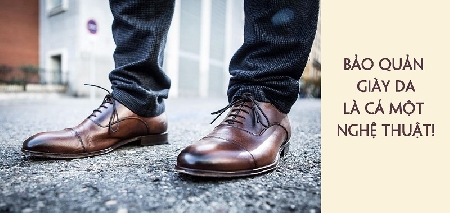 Bảo quản đôi giày da nam vô cùng đơn giản - hi sử dụng để đôi giày da của bạn luôn bóng và bền đẹp nhé.

Nếu bạn muốn đi mua giày, tốt nhất hãy đi vào buổi chiều hoặc tối bởi khi đó chân bạn đã hoạt động trong cả một ngày và �